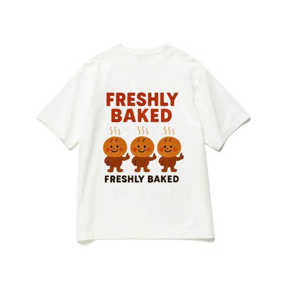 FRESHLY BAKED