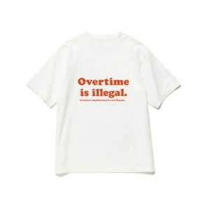 OVERTIME IS ILLEGAL
