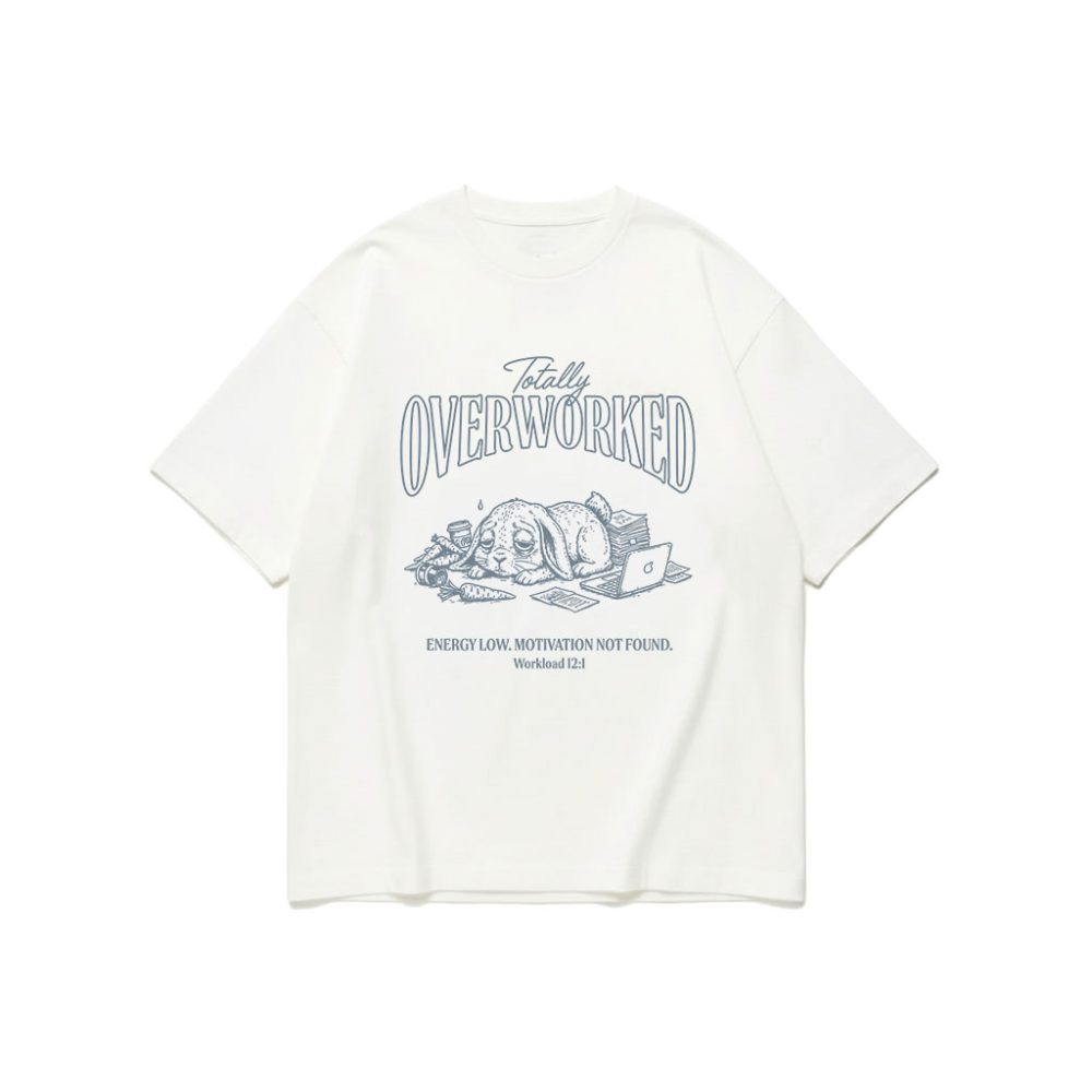 OVERWORKED / WHITE