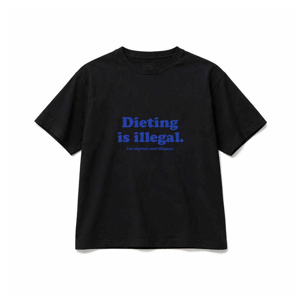 DIETING IS ILLEGAL