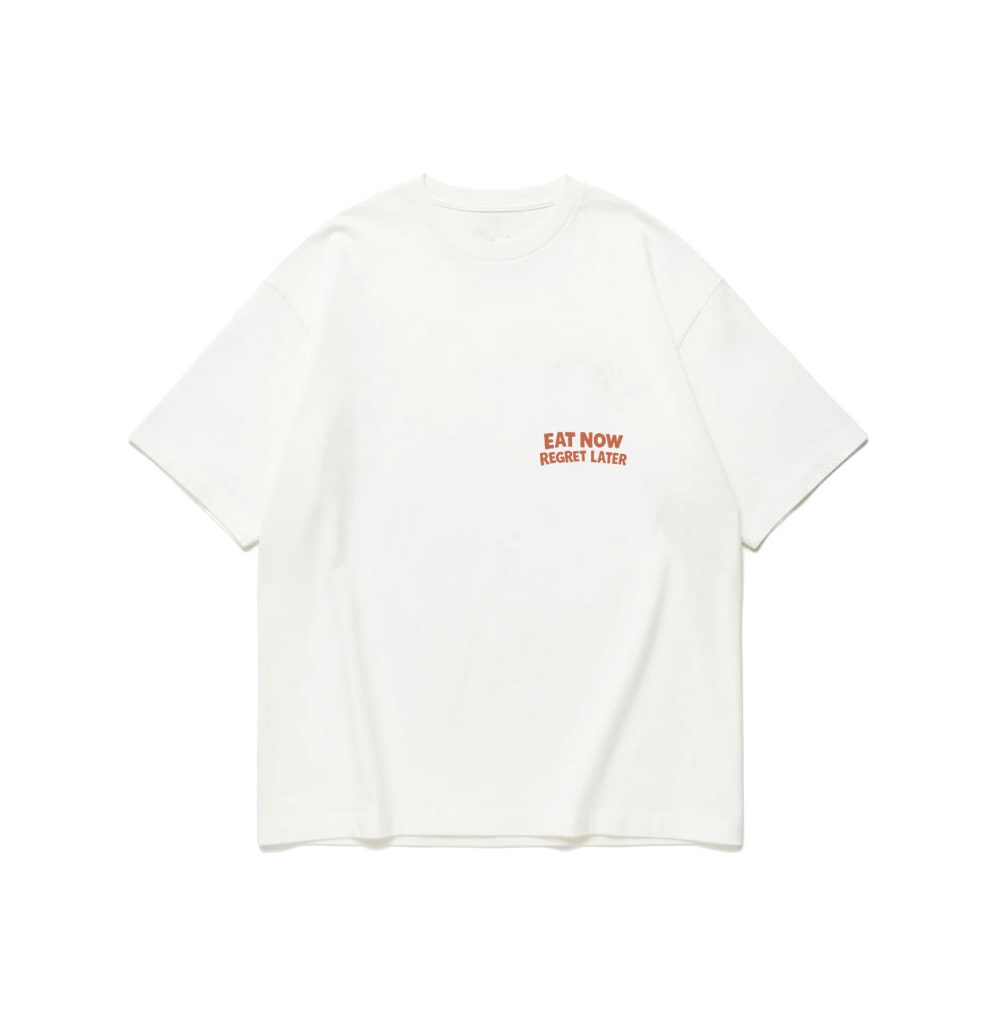 EAT NOW REGRET LATER