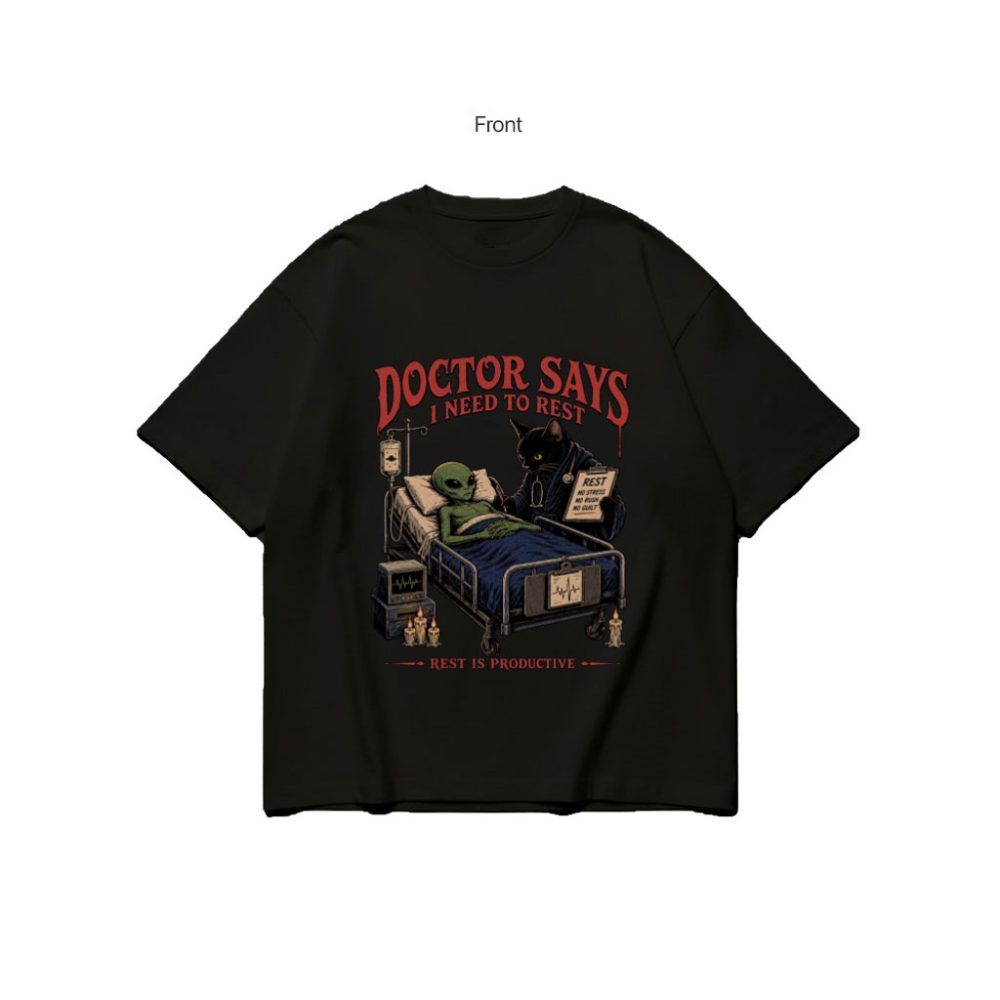 DOCTOR SAYS REST