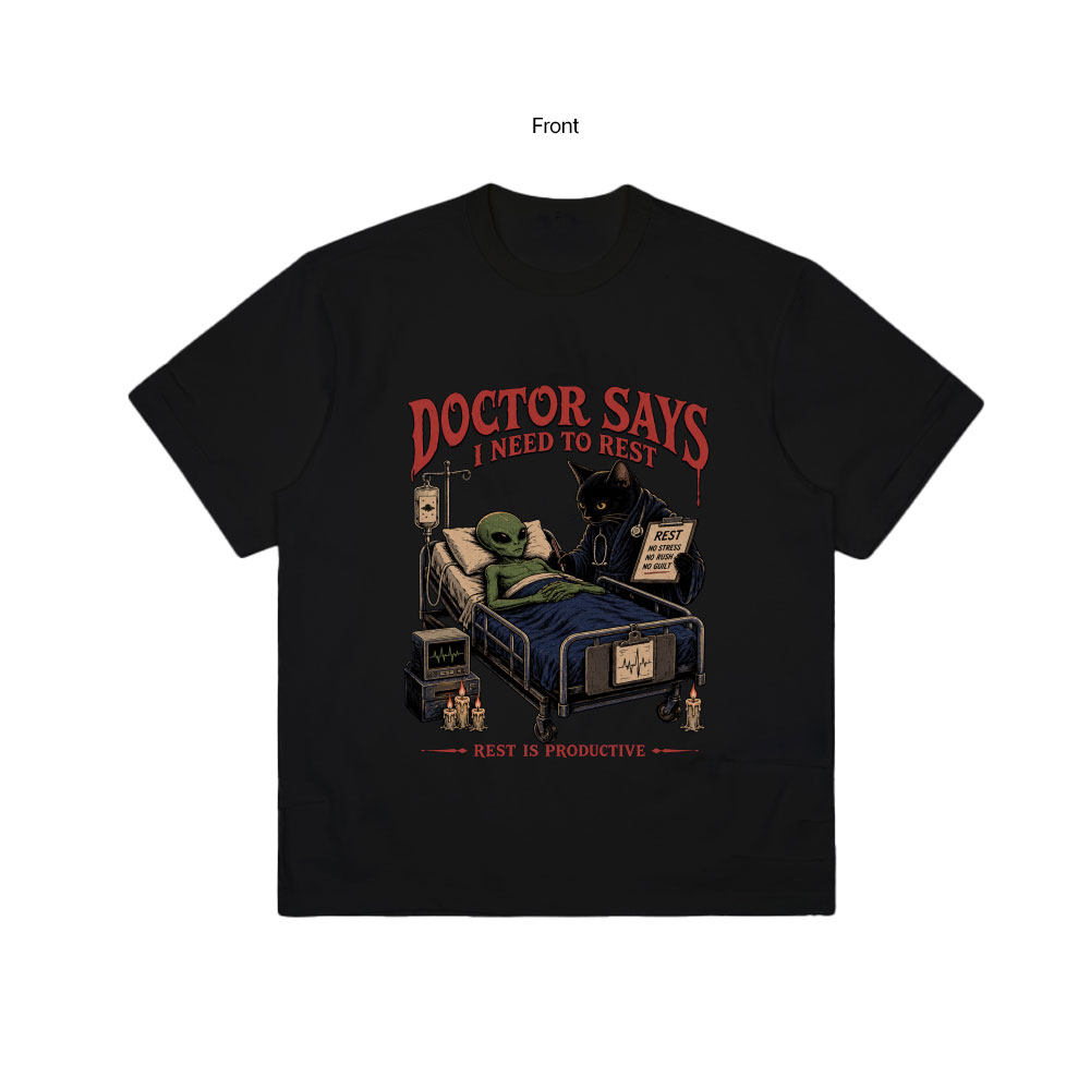 DOCTOR SAYS REST