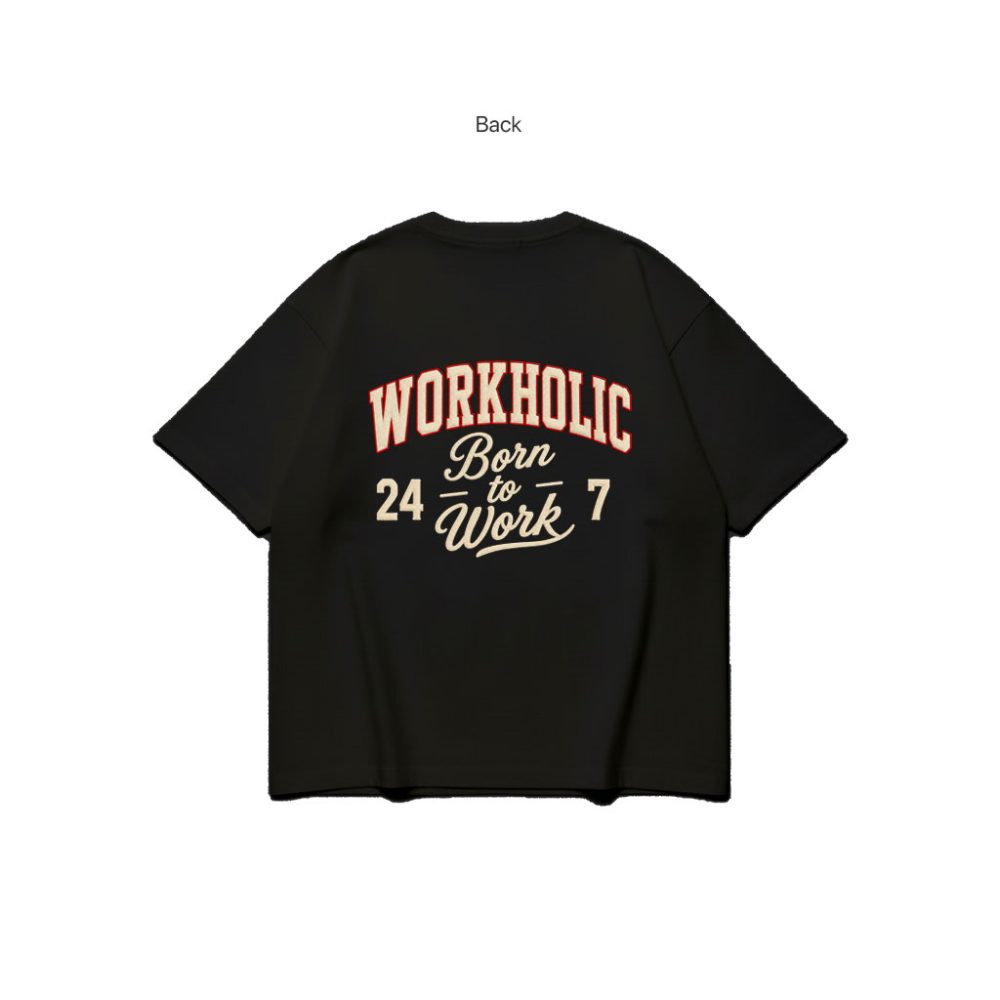 WORKAHOLIC / B